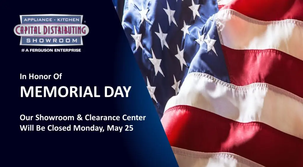 2020 Memorial Day Hours | Capital Distributing Dallas TX
