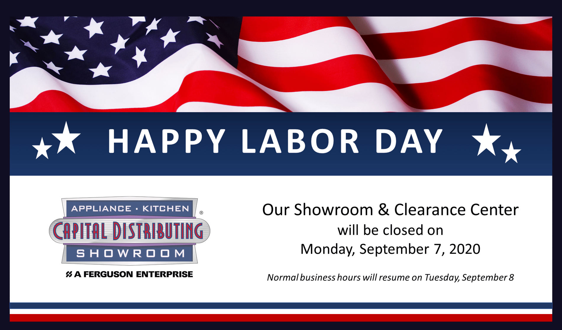 Capital Distributing Kitchen Appliances | Labor Day 2020 Hours