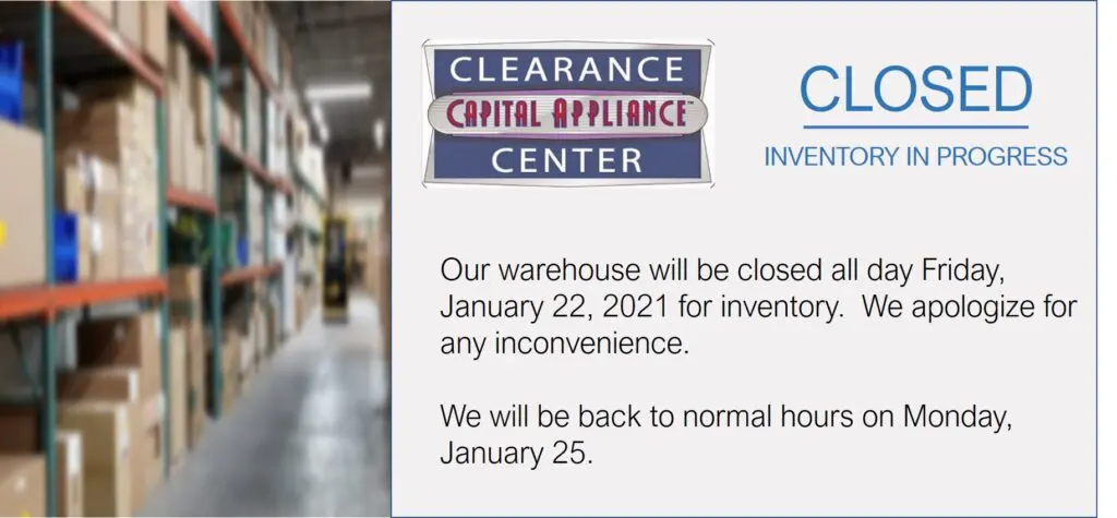 Capital Distributing Clearance Center Closed for Inventory January 22, 2021 | Call 214-638-2681 for Assistance