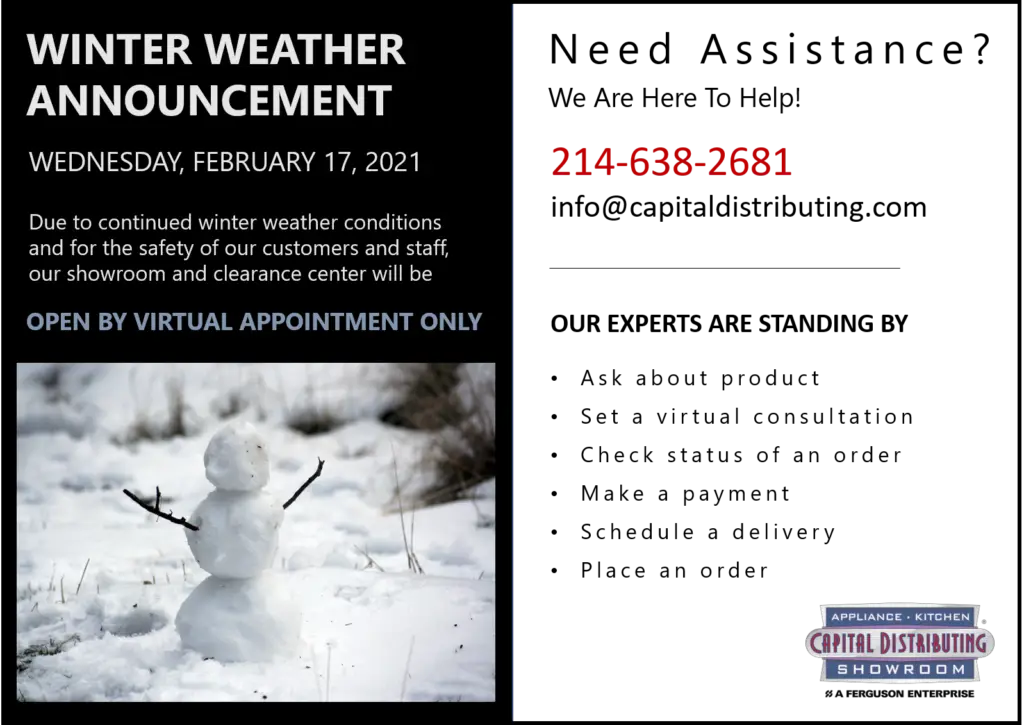 2021 Winter Weather | Virtual Appointments Only | CapitalDistributing.com