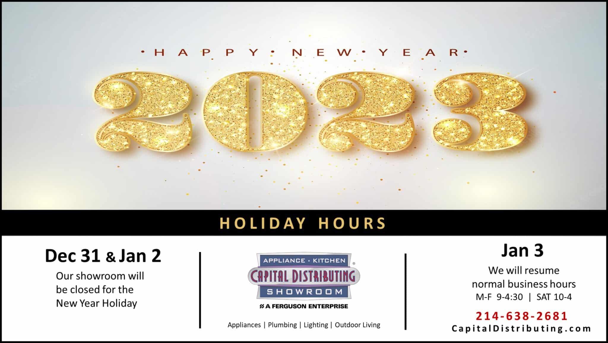 New Year Holiday Hours | Capital Distributing Appliances