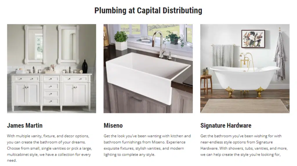 Capital Distributing has sinks, vanities, toilets, faucets & more